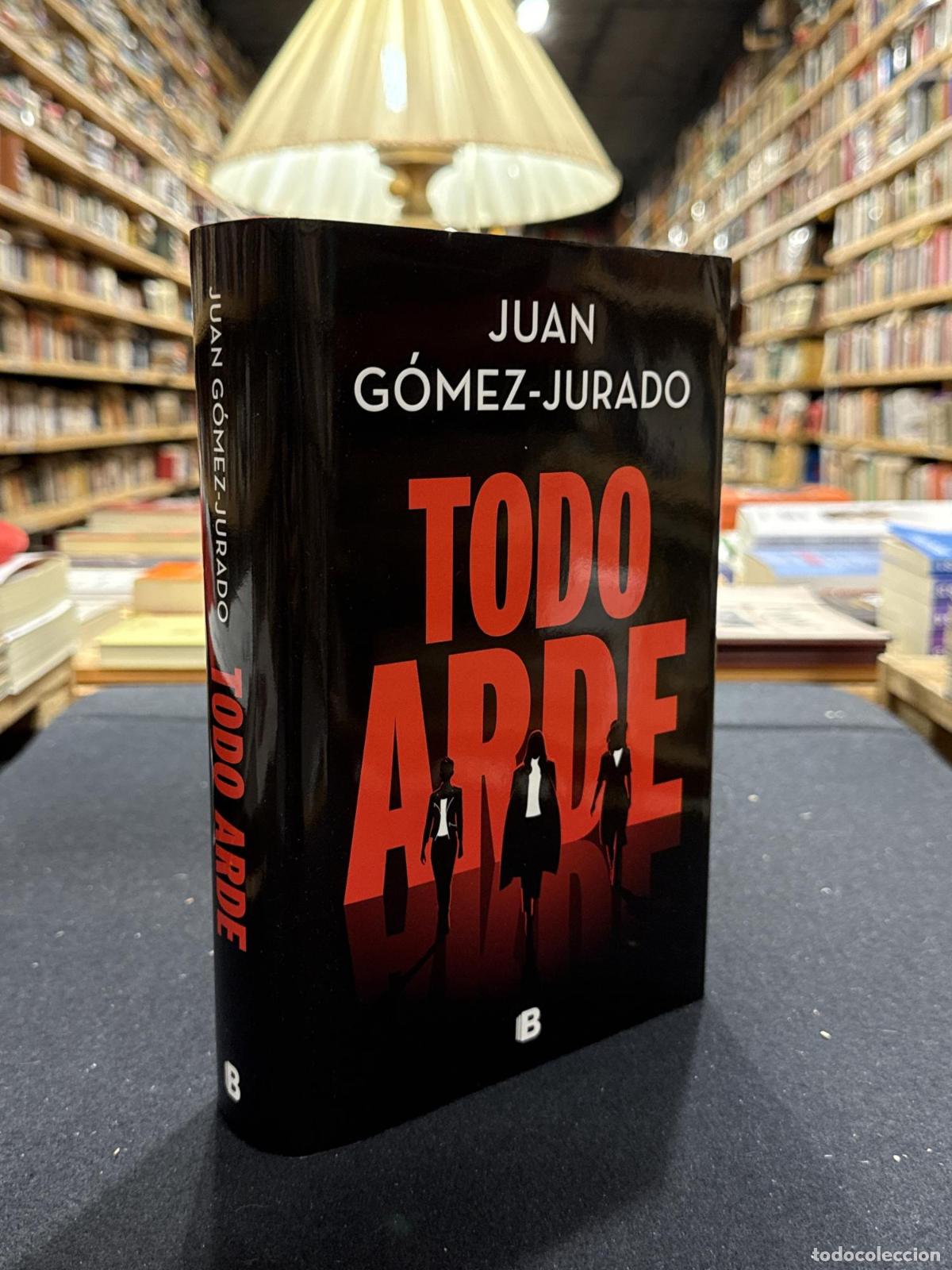 Libros: Todo arde - GOMEZ-JURADO JUAN - Foto 2