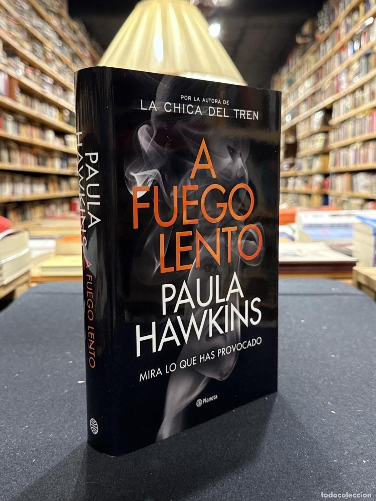 Livres: A fuego lento - Paula Hawkins
