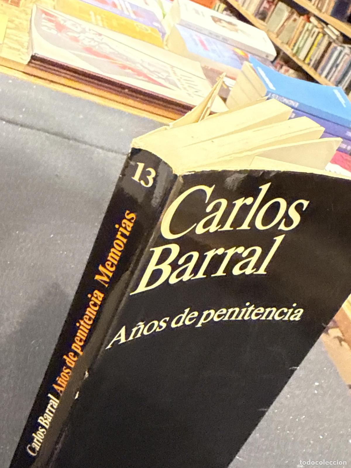 Libros: A&ntilde;os de penitencia - Barral, Carlos - Foto 3