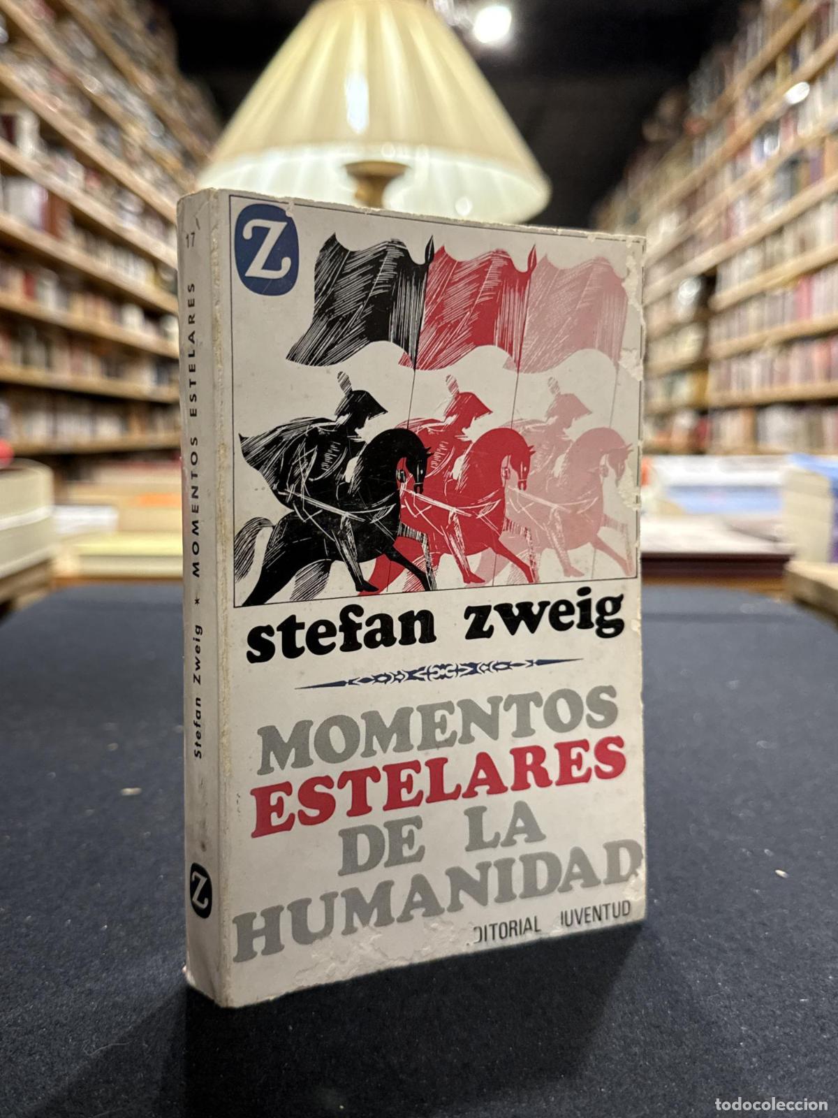 Libros: Momentos estelares de la humanidad - Stefan Zweig