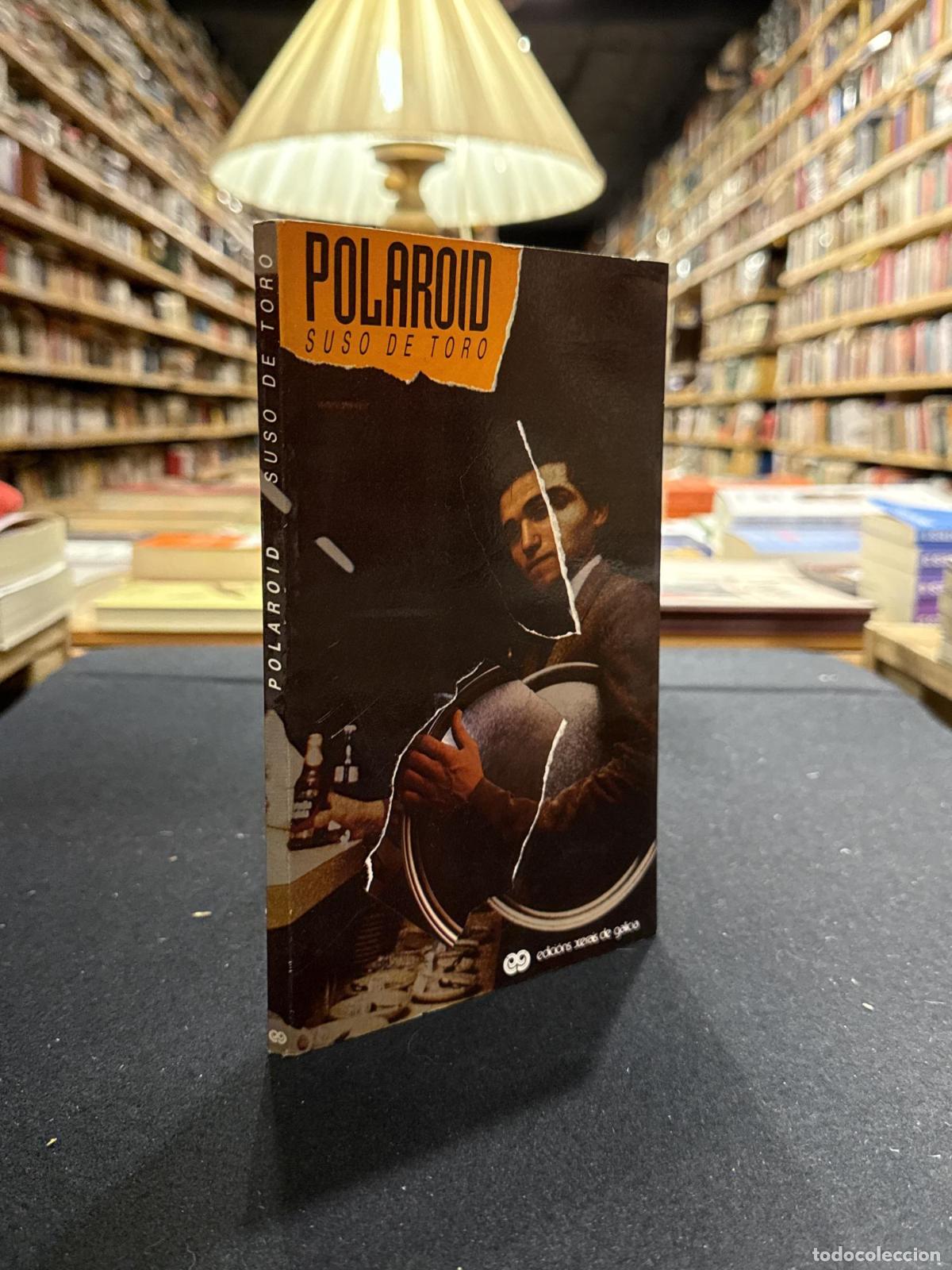 books: Polaroid - Suso De Toro