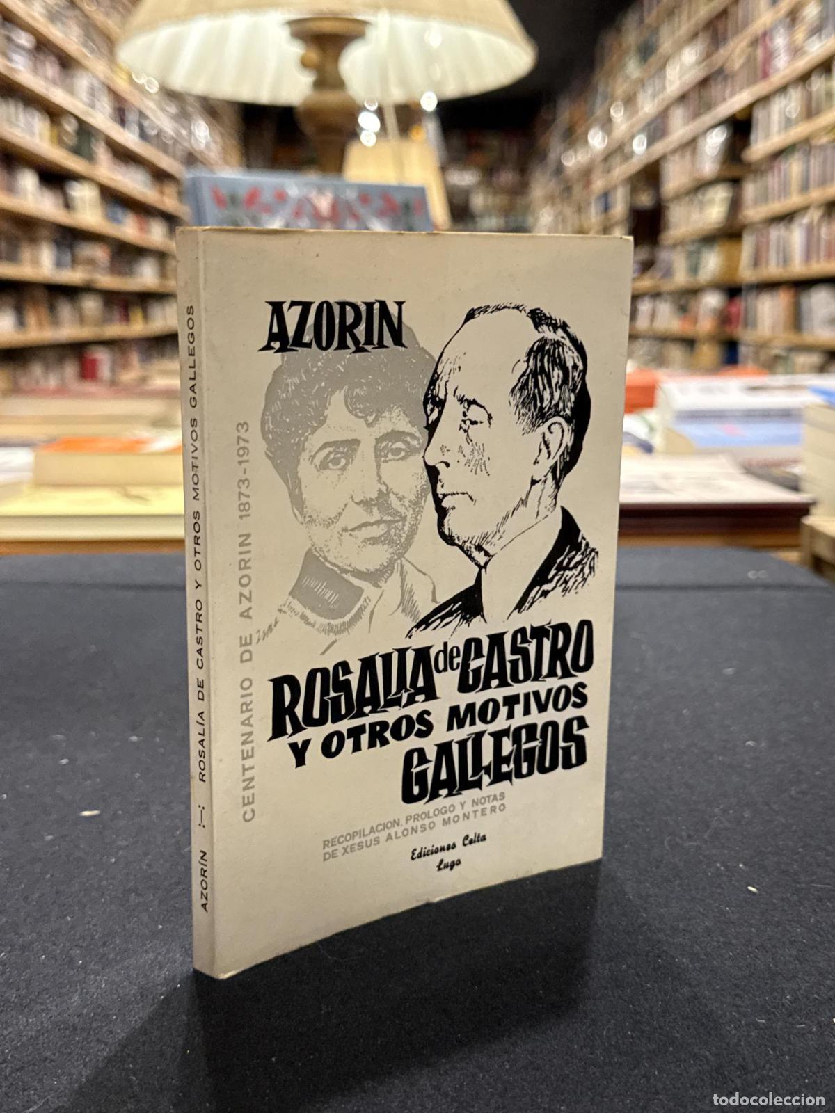 Libros: Rosal&iacute;a de Castro y otros motivos gallegos - AZORIN