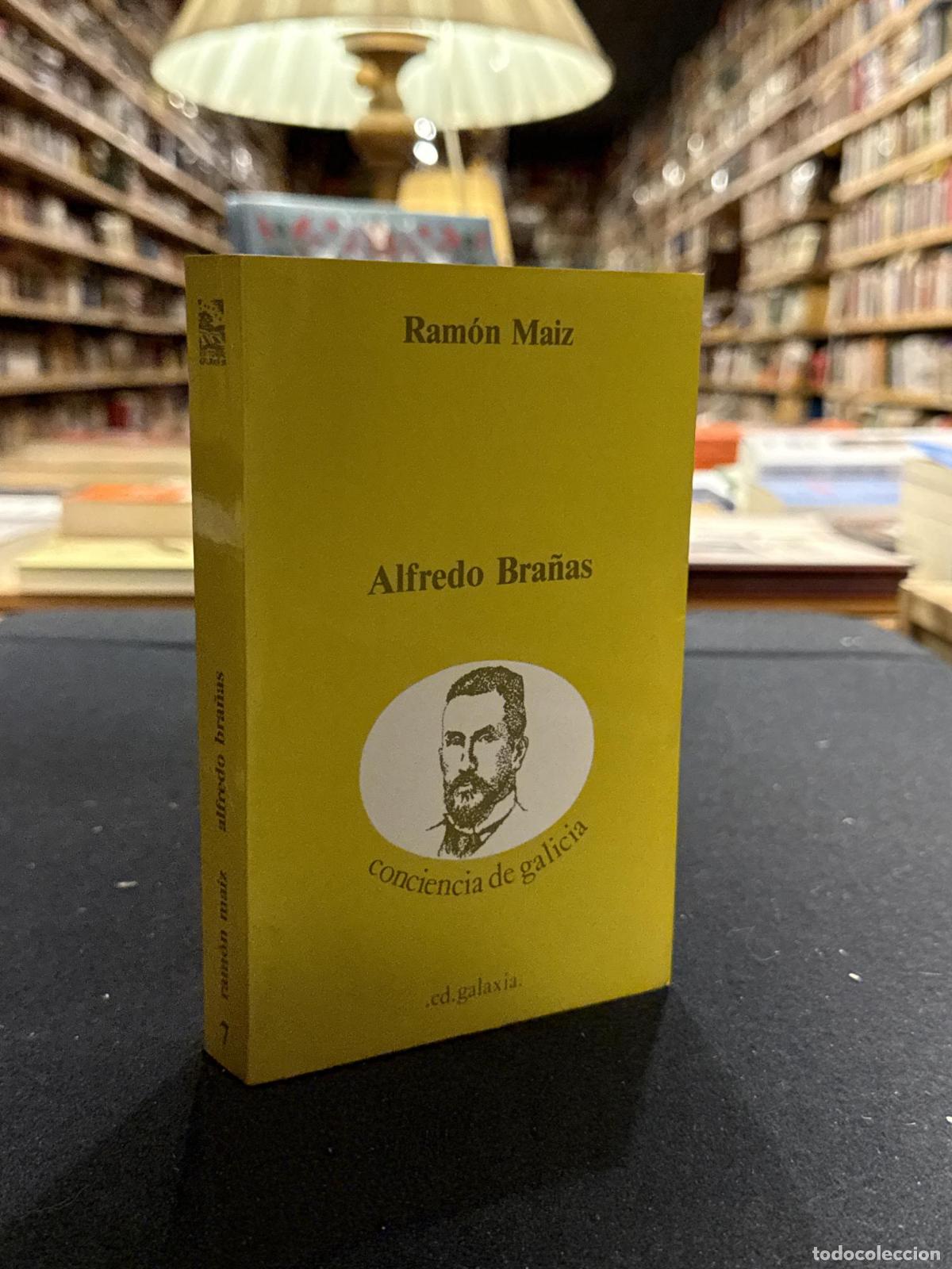 Libros: Alfredo Bra&ntilde;as - Ram&oacute;n Ma&iacute;z - Foto 1