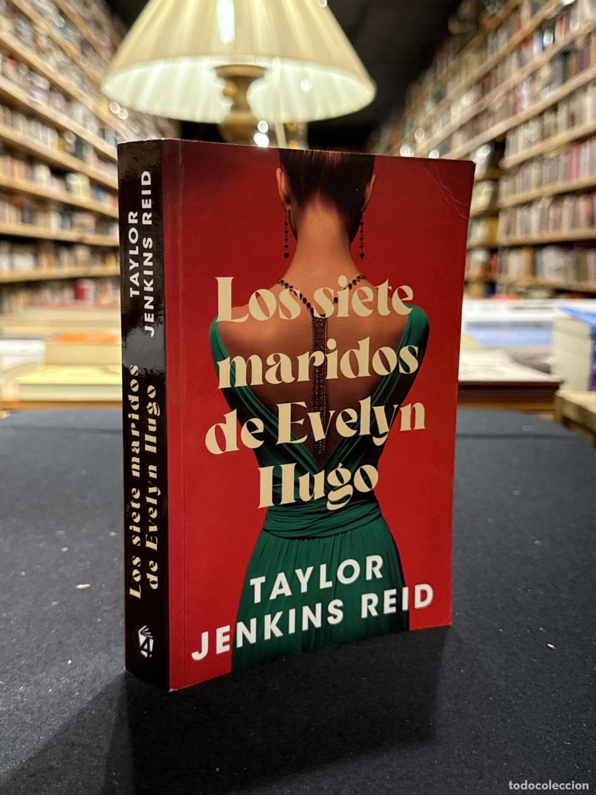 Livres: Los siete maridos de Evelyn Hugo - Taylor Jenkins Reid