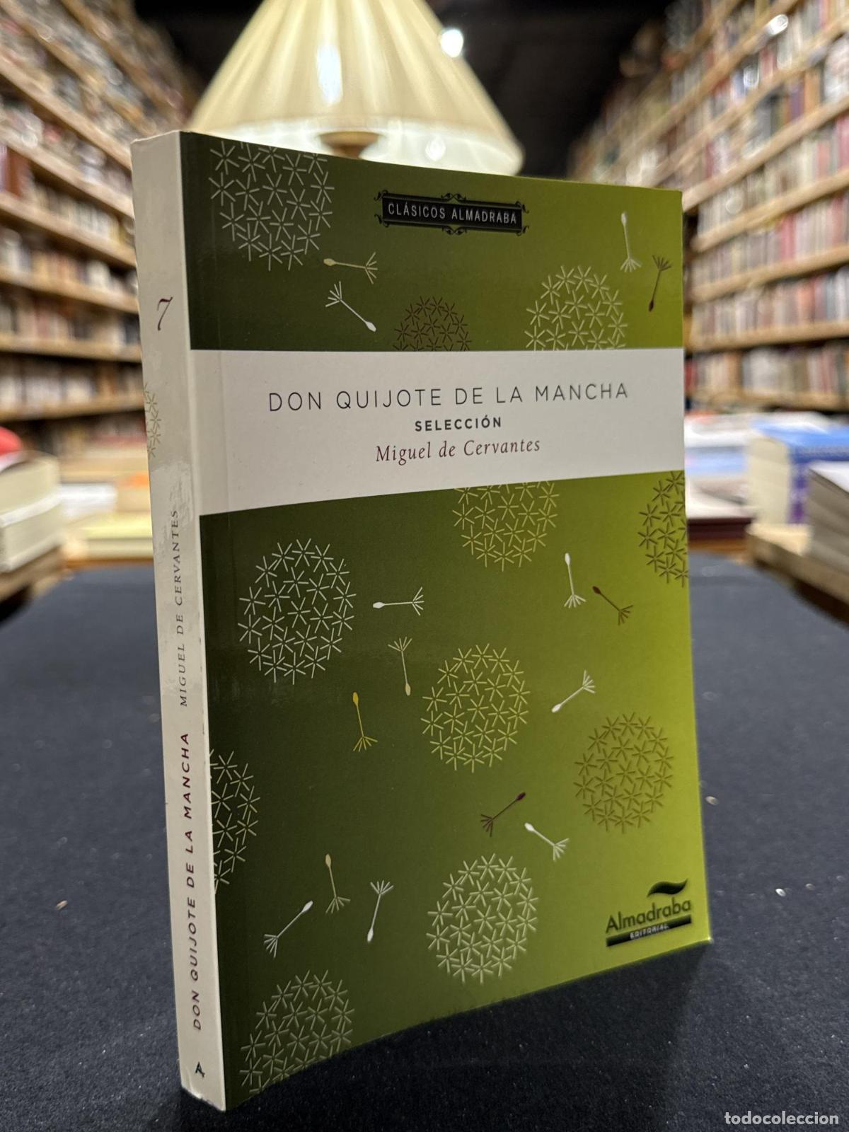 Livres: Don Quijote de la Mancha. Selecci&oacute;n - Miguel de Cervantes