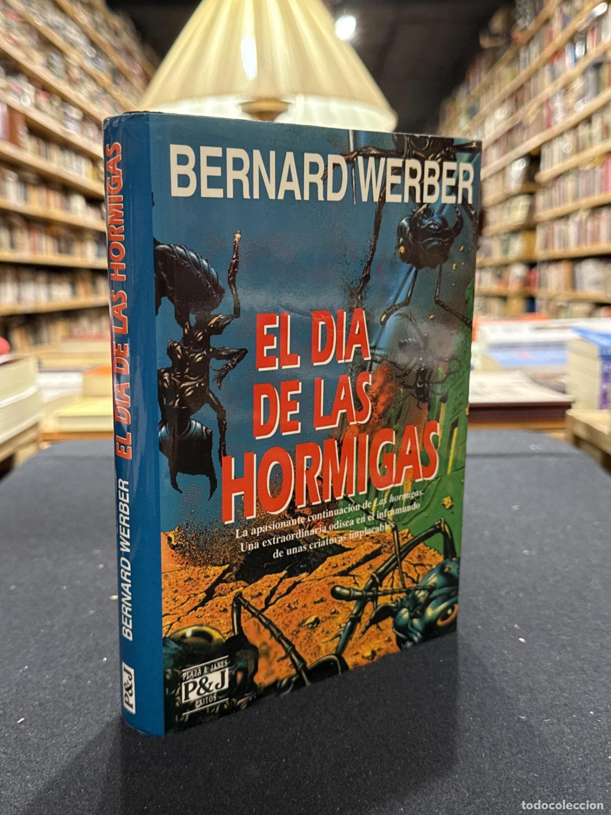 Livros em segunda m&atilde;o: El d&iacute;a de las hormigas - Bernard Werber Mauro Fern&aacute;ndez Alonso de Armi&ntilde;o
