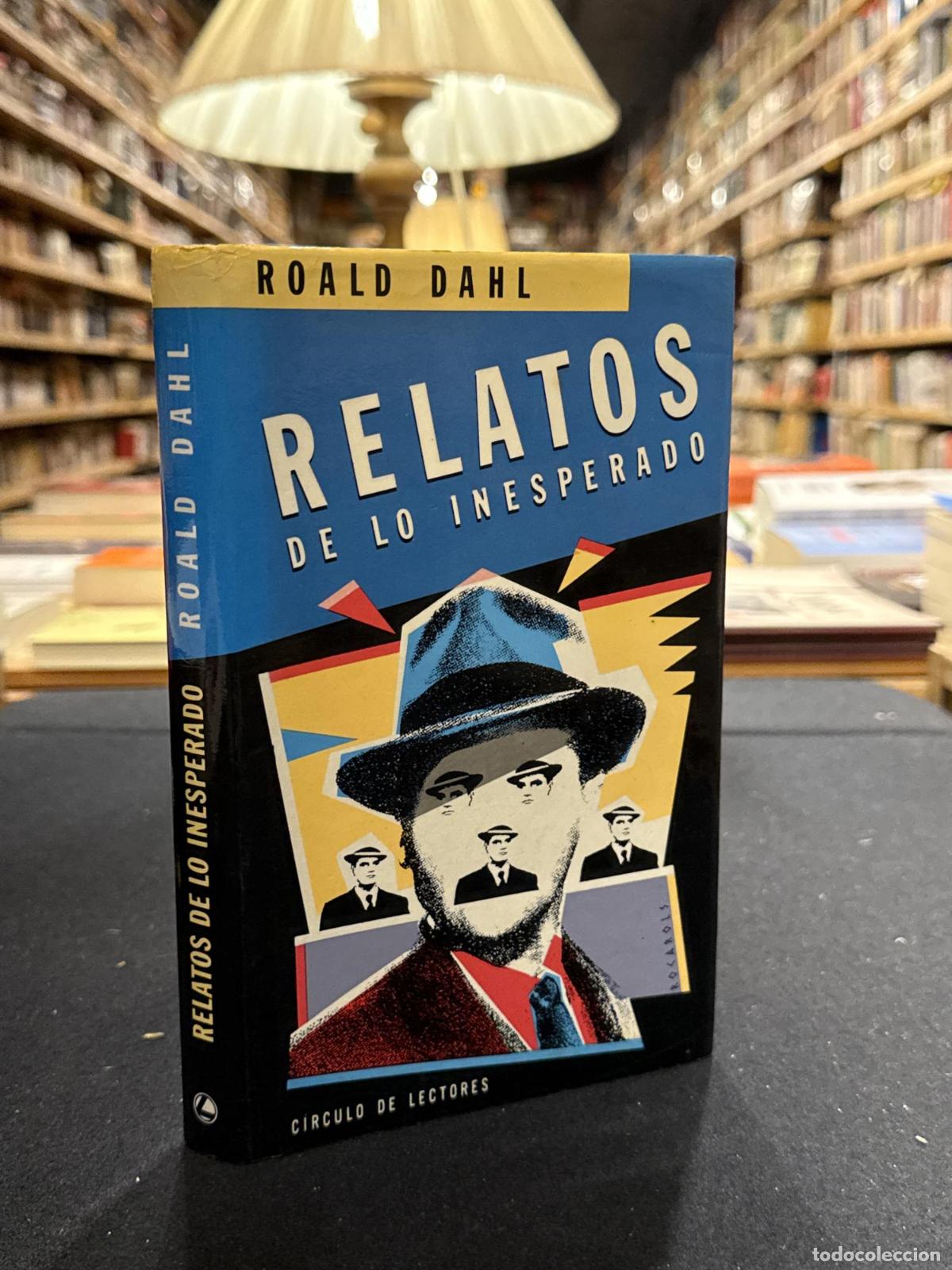 Relatos de lo inesperado - Roald Dahl