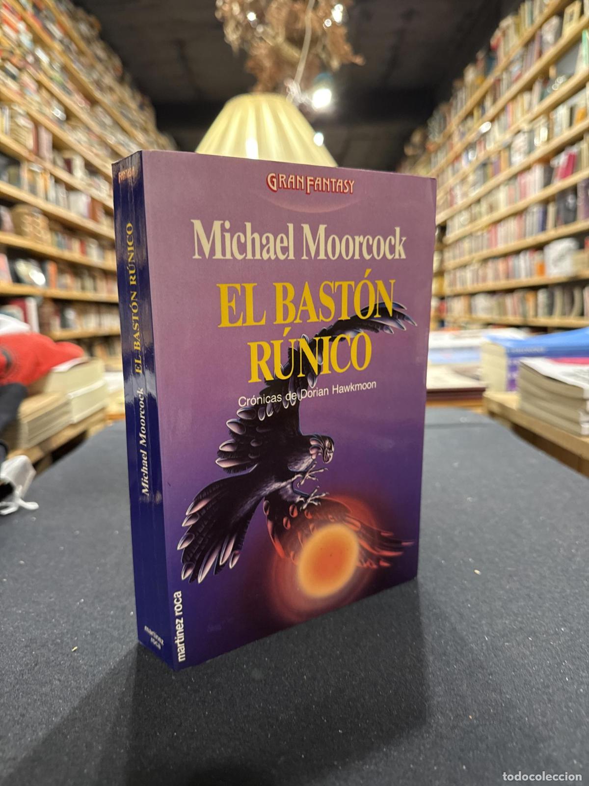 Libros: El bast&oacute;n r&uacute;nico - Michael Moorcock - Foto 1