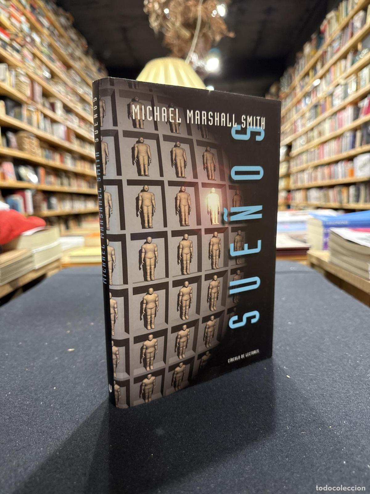 Libros: Sue&ntilde;os - SMITH, MICHAEL MARSHALL - Foto 1