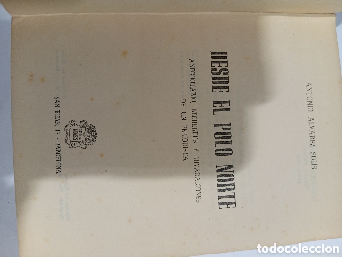 Libros: Desde el Polo Norte Antonio &Aacute;lvarez Sol&iacute;s - Foto 2