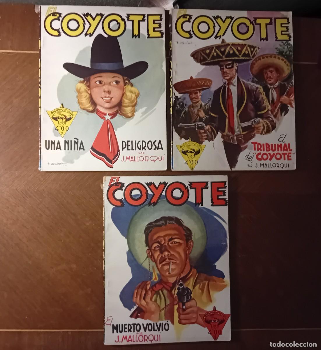 Libros: EL COYOTE. J. MALLORQU&Iacute;. EDITORIAL CLIPER. PRIMERA EDICI&Oacute;N 1950