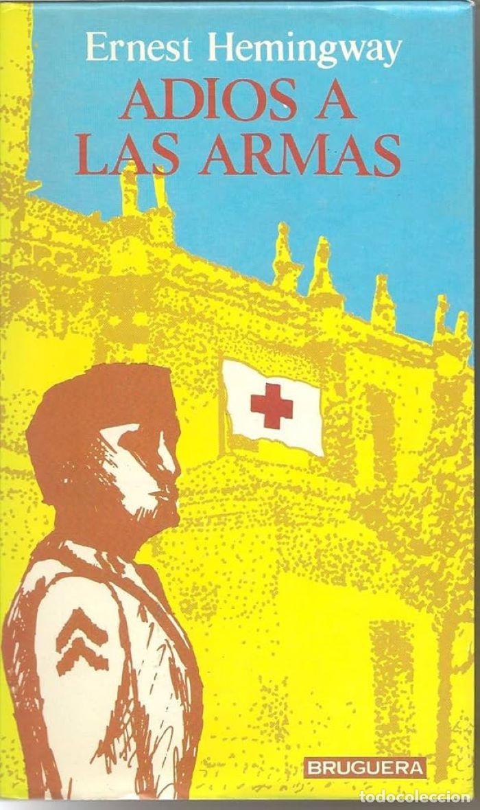 Libros: ADIOS A LAS ARMAS - Ernest Hemingway - Foto 1