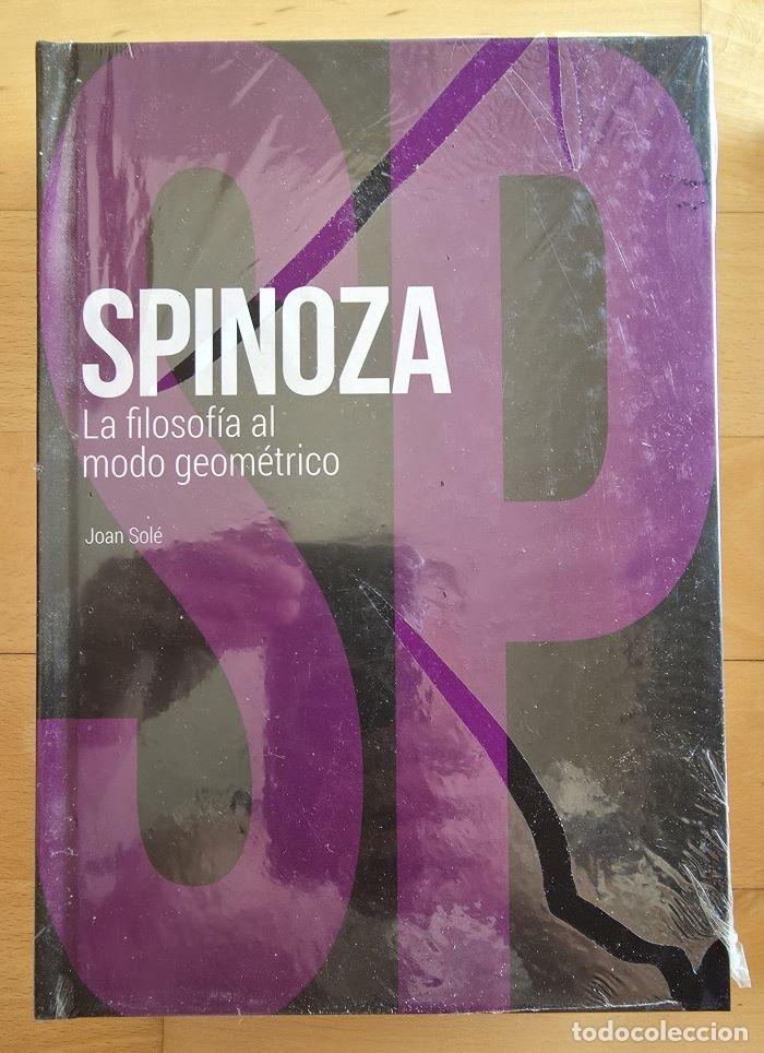 Libros: SPINOZA. LA FILOSOF�A AL MODO GEOM�TRICO - Joan Sol�