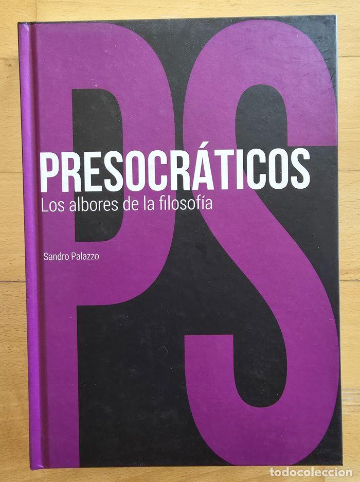 Libros: PRESOCR&Aacute;TICOS. LOS ALBORES DE LA FILOSOF&Iacute;A - Sandro Palazzo