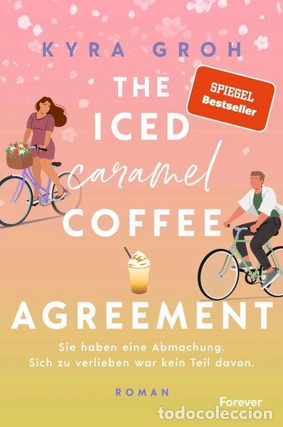 Libros: The Iced Caramel Coffee Agreement- 9783989780002