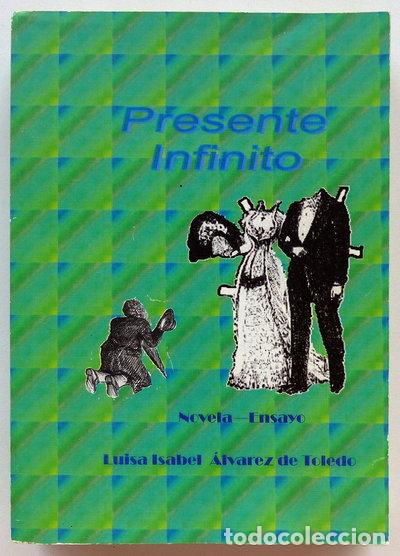 Libros: Presente infinito- 9788492361700