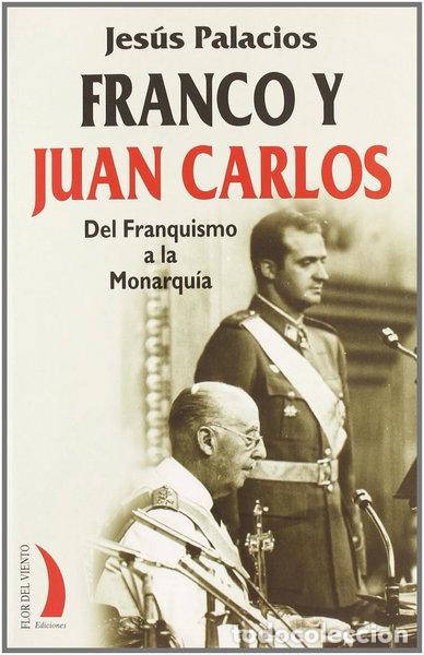 Libros: Franco y Juan Carlos- 9788496495029 - Foto 1