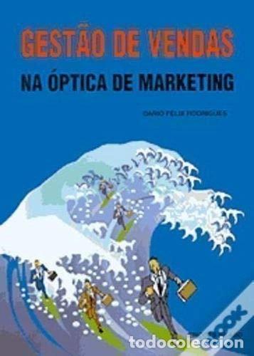 Libros: Gest&atilde;o de vendas na &oacute;ptica de marketing- 9789726181972