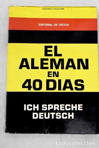 Libros: El alem&aacute;n en 40 d&iacute;as- 9788431533557 - Foto 1