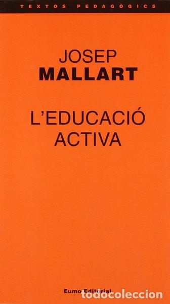 B&uuml;cher: L'educaci&oacute; activa- 9788476022955