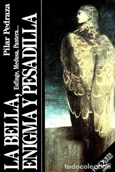 Libros: La Bella, enigma y pesadilla- 9788472232983 - Foto 1