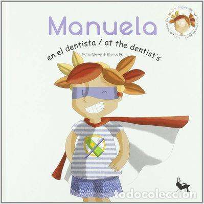 Libros: Manuela en el dentista- 9788493708719 - Foto 1