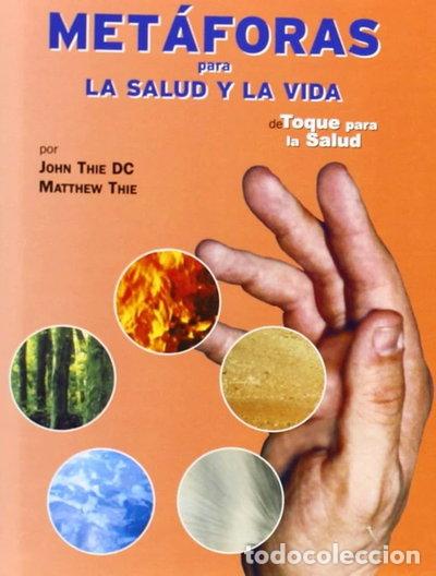 Livres: Met&aacute;foras para la salud y la vida- 9788493298388