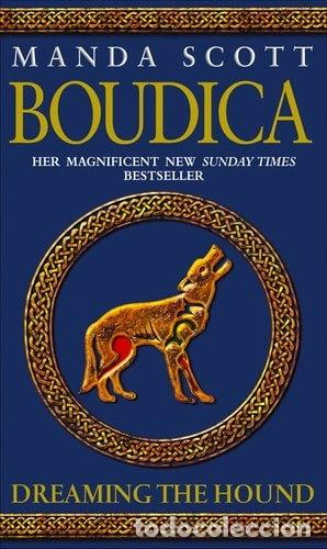 Livres: Boudica: Dreaming the Hound- 9780553816365