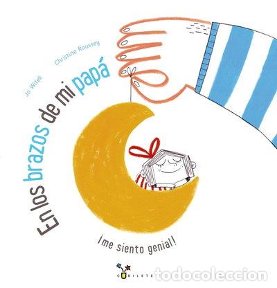 Libros: En los brazos de mi pap&aacute;- 9788469622940