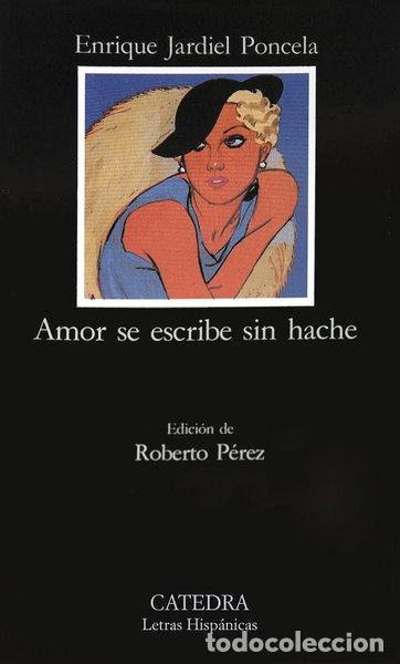Libros: Amor se escribe sin hache- 9788437609171