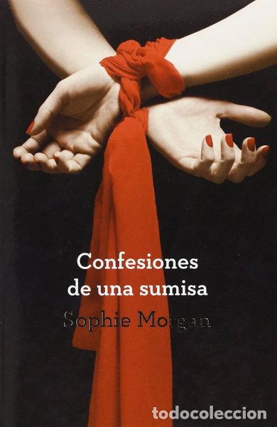 Libros: Confesiones de una sumisa- 9788425351297