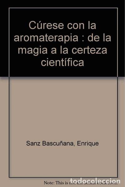 Livros em segunda m&atilde;o: C&uacute;rese con la aromaterapia- 9788495342096