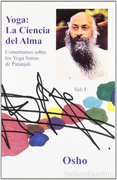 Libros: Yoga, la ciencia del alma, Vol. 1- 9788486797676