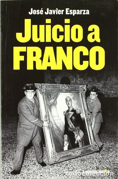 Libros: Juicio a Franco- 9788492654697 - Foto 1