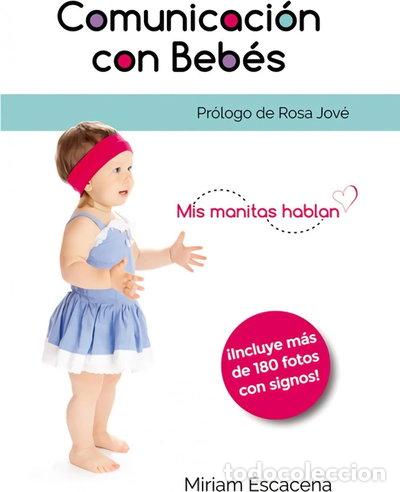 B&uuml;cher: Comunicaci&oacute;n con beb&eacute;s: Mis manitas hablan- 9788412252170