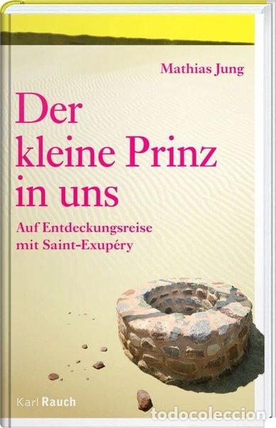 B&uuml;cher: Der kleine Prinz in uns- 9783792001516