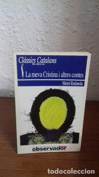 B&uuml;cher: La meva Cristina i altres contes- 9788429734560