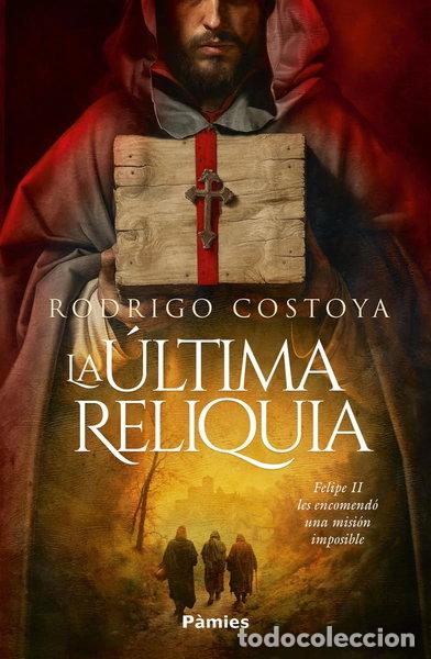 B&uuml;cher: La &uacute;ltima reliquia- 9788410070356