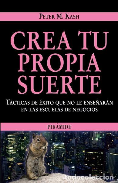 B&uuml;cher: Crea tu propia suerte- 9788436822625