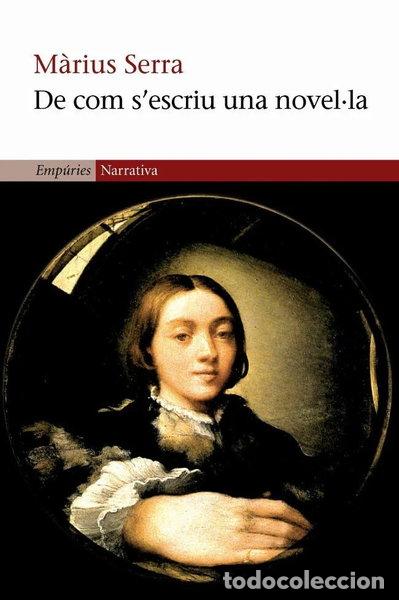 Livres: De com s'escriu una novel&middot;la- 9788497870344