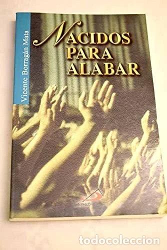 Livros em segunda m&atilde;o: Nacidos para alabar- 9788428524490