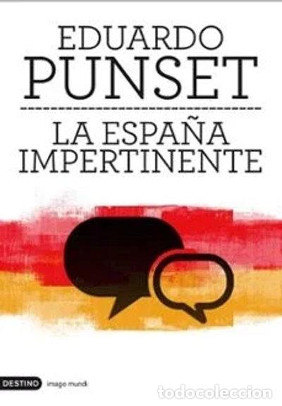 Livros em segunda m&atilde;o: La Espa&ntilde;a impertinente- 9788423324057