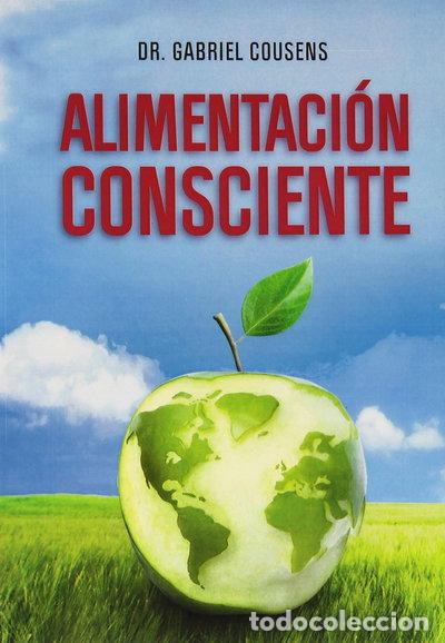Libros: Alimentaci&oacute;n consciente- 9789876820196 - Foto 1