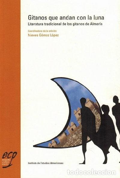Libros: Gitanos que andan con la Luna- 9788481084085 - Foto 1