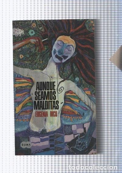 Libros: Aunque seamos malditas- 9788483650868