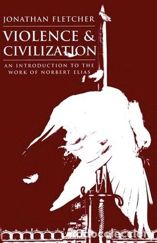 Libros: Violence and Civilization- 9780745614342 - Foto 1