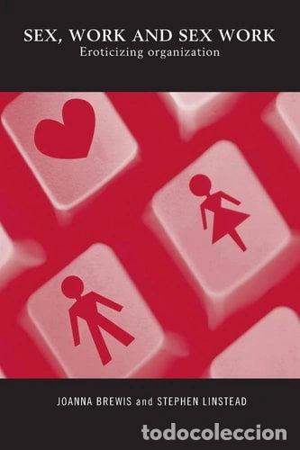 Libros: Sex, Work and Sex Work- 9780415207577