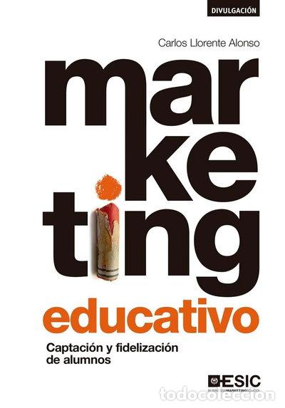 Libros: Marketing educativo- 9788417024734