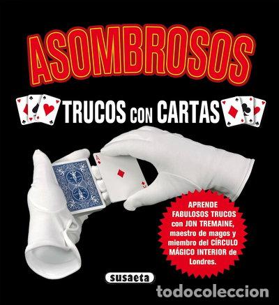 Libros: Asombrosos trucos con cartas- 9788430526550