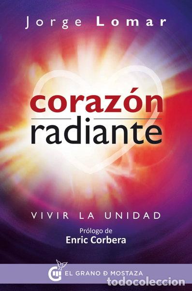Libros: Coraz&oacute;n radiante- 9788494354984